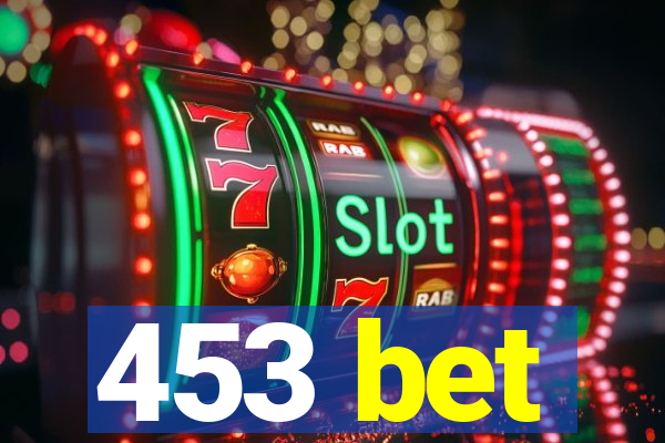 453 bet